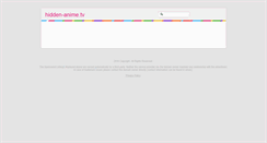 Desktop Screenshot of hidden-anime.tv